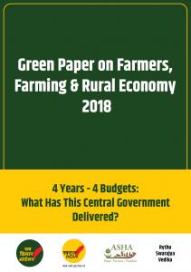 Green Paper on Farmers, Farming & Rural Economy 2018: 4 Years - 4 Budgets: What Has This Central Government Delivered?